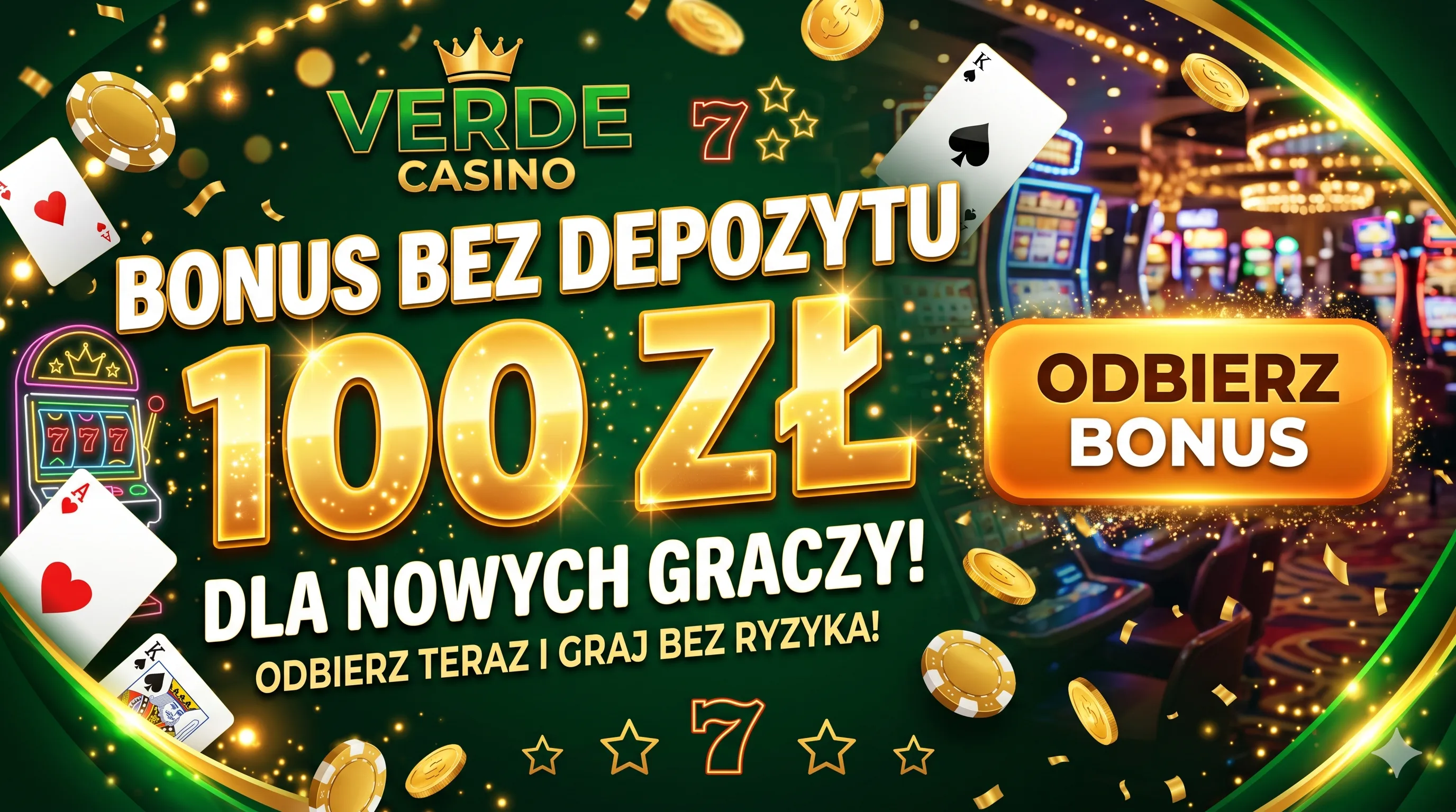 100-zl-bez-depozytu-za-rejestracje Verde casino bonus bez depozytu 100 zł